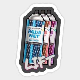 Do You Even Lift? Aqua Net Sticker